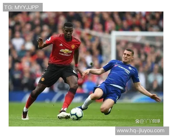 英联杯焦点战切尔西迎战曼联争夺晋级名额的激烈对决